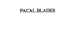 PACAL BLADES