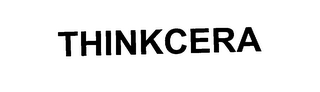 THINKCERA