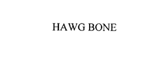 HAWG BONE
