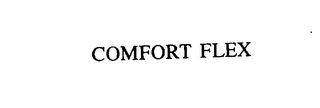 COMFORT FLEX