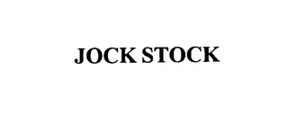 JOCK STOCK