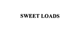 SWEET LOADS