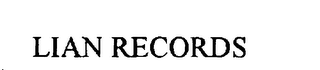 LIAN RECORDS