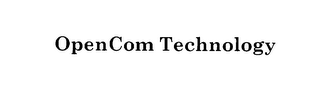 OPENCOM TECHNOLOGY