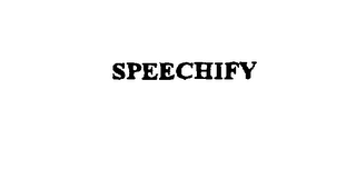 SPEECHIFY