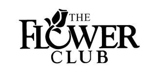 THE FLOWER CLUB