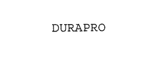DURAPRO