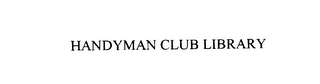 HANDYMAN CLUB LIBRARY