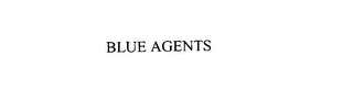 BLUE AGENTS