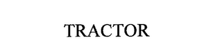 TRACTOR