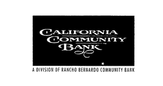 CALIFORNIA COMMUNITY BANK A DIVISON OF RANCHO BERNARDO COMMUNITY BANK