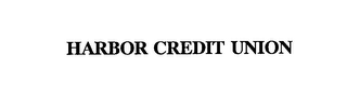 HARBOR CREDIT UNION