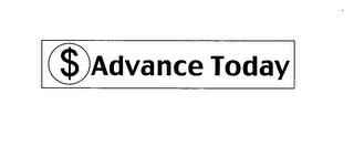 ADVANCE TODAY