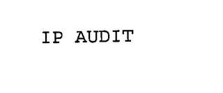 IP AUDIT