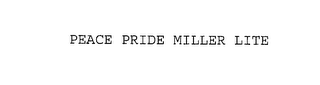 PEACE PRIDE MILLER LITE