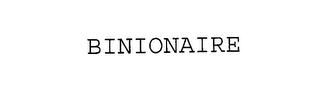 BINIONAIRE