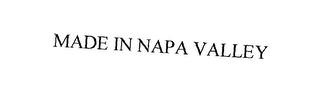 .MADE IN NAPA VALLEY