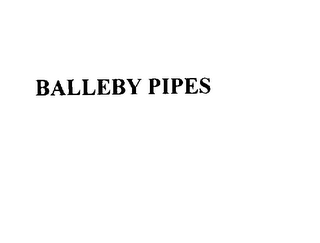 BALLEBY PIPES