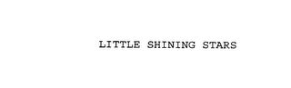 LITTLE SHINING STARS