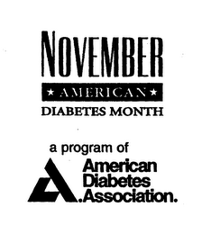 NOVEMBER AMERICAN DIABETES MONTH A PROGRAM OF AMERICAN DIABETES ASSOCIATION