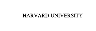 HARVARD UNIVERSITY