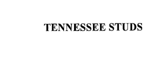 TENNESSEE STUDS