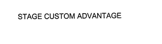 STAGE CUSTOM ADVANTAGE
