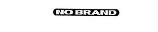 NO BRAND