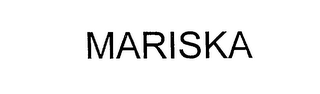 MARISKA