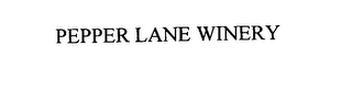 PEPPER LANE WINERY