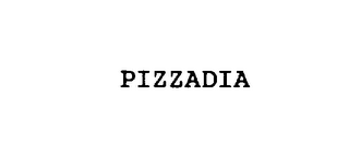 PIZZADIA
