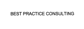 BEST PRACTICE CONSULTING