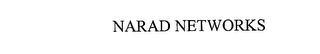 NARAD NETWORKS