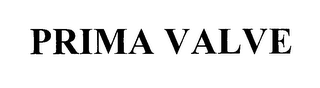 PRIMA VALVE