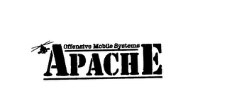 OFFENSIVE MOBILE SYSTEMS APACHE