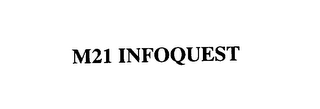 M21 INFOQUEST