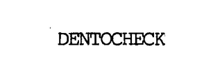 DENTOCHECK