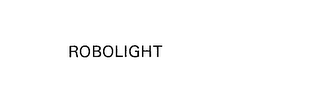 ROBOLIGHT