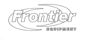 FRONTIER EQUIPMENT