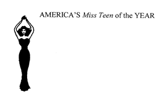 AMERICA'S MISS TEEN OF THE YEAR