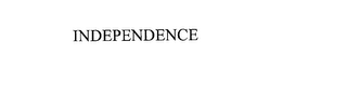 INDEPENDENCE