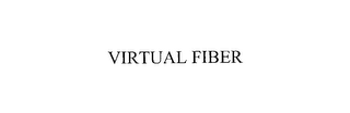VIRTUAL FIBER
