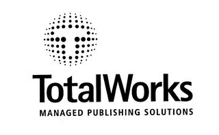 TOTALWORKS MANAGED PUBLISHING SOLUTIONS
