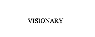 VISIONARY