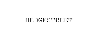 HEDGESTREET