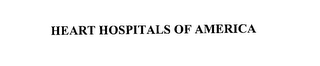 HEART HOSPITALS OF AMERICA