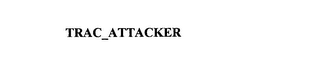 TRAC_ATTACKER