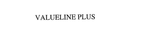 VALUELINE PLUS