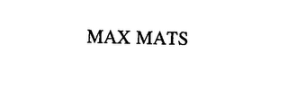 MAX MATS
