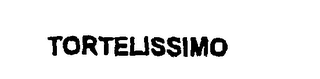 TORTELISSIMO